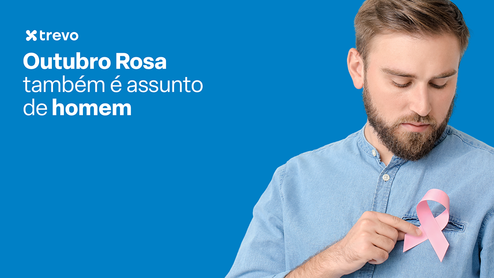 Outubro rosa também é assunto de homem